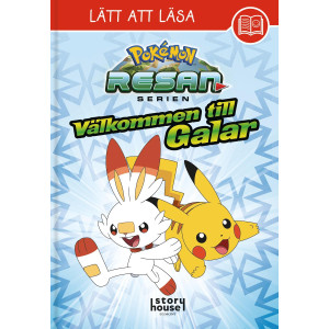 Pokemon Lätt att läsa Välkommen till Galar