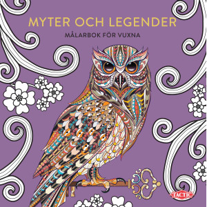 Värityskirja aikuisille myyttejä ja legendoja