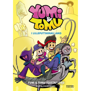 Yumi & Tomu I Lilleputtarnas land