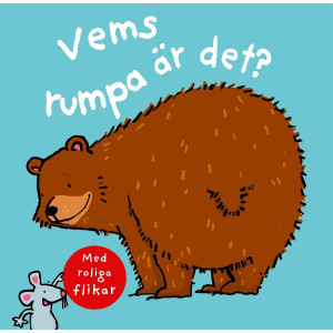 Vems rumpa är det? Bok med flikar